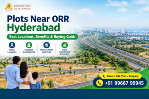 Plots Near ORR Hyderabad: Best Locations, Benefits & Buying Guide